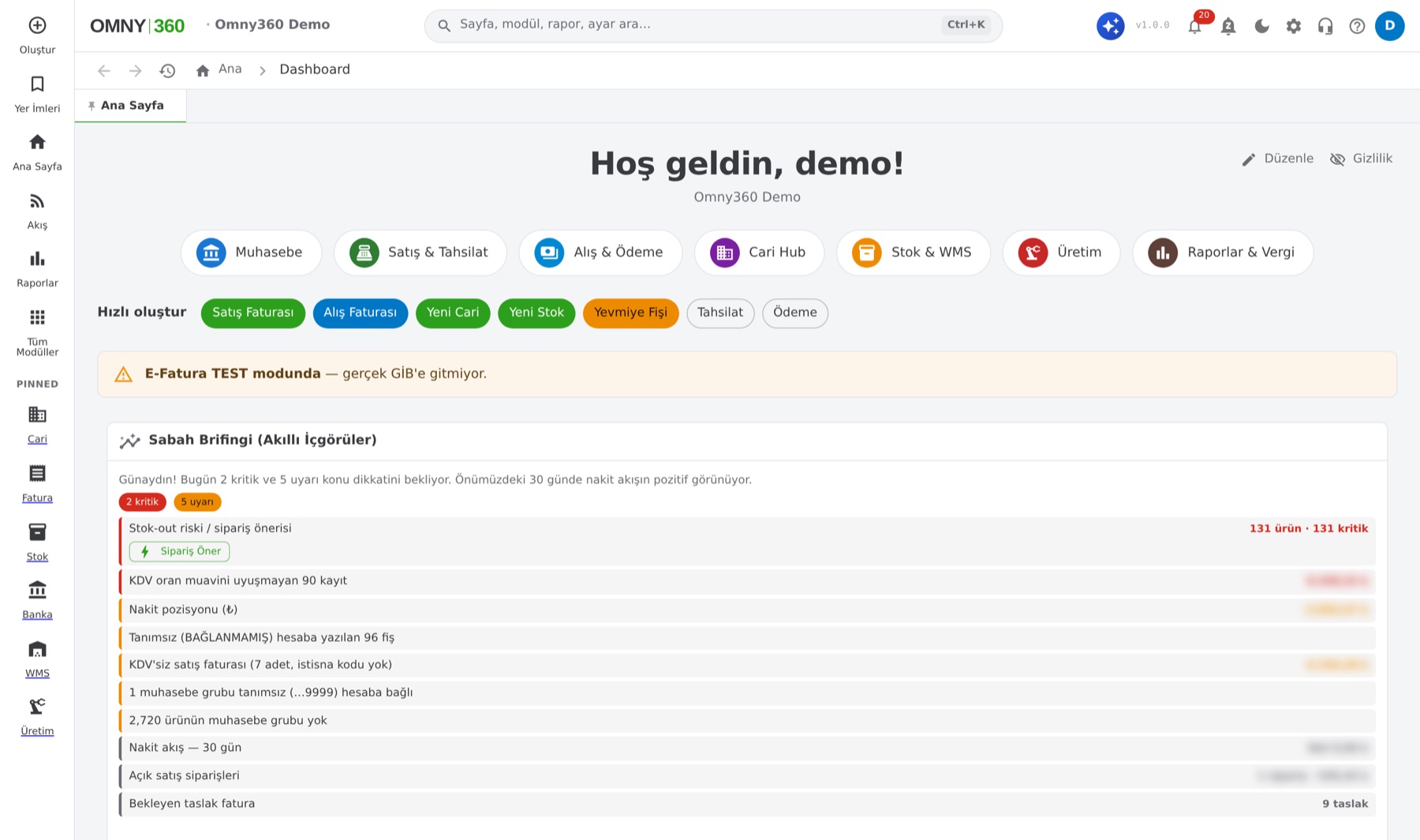 Omny360 ana ekranı: sabah brifingi, modül kısayolları ve hızlı işlemler